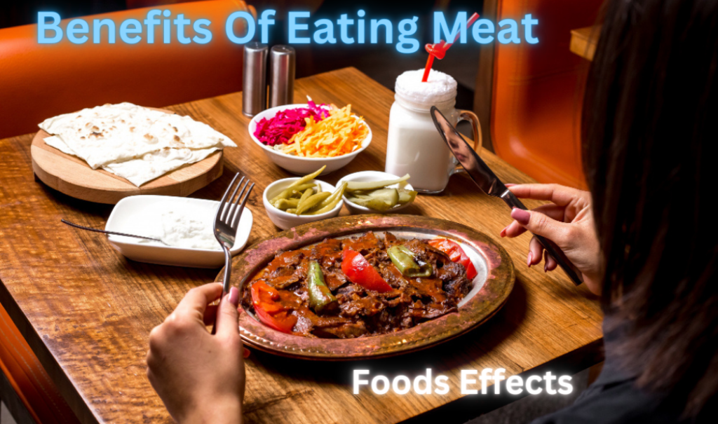 Benefits Of Eating Meat