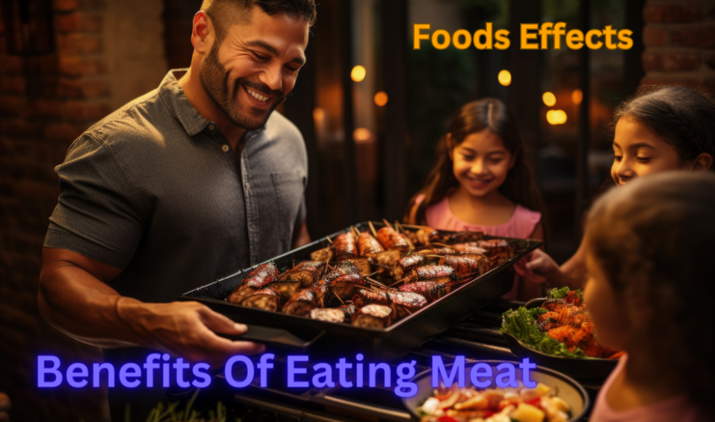 Benefits Of Eating Meat