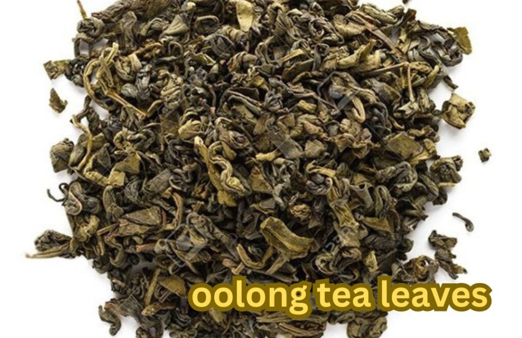 oolong tea leaves